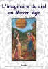 L'imaginaire du ciel au Moyen Age