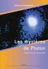 LES MYSTERES DE PLUTON