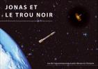 JEU DE L'OIE JONAS ET LE TROU NOIR